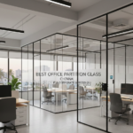 Best Office Partition Glass in Chennai for IT & Corporate Offices